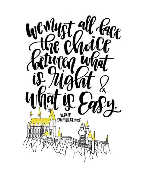 167 x use the download button to see the full image of harry potter coloring pages dumbledore quotes free, and download it for your computer. Harry Potter Quote Printable We Must All Face the Choice ...