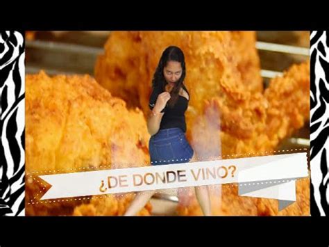 A Las Chicas De Verdad Nos Gusta El Pollo Frito De Donde Vino Youtube