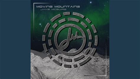 Moving Mountains Youtube