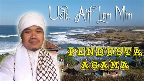 He is determined to eradicate all forms of crime and searching for the killers of his parents. Ustd. Alif Lam Mim _ Pendusta Agama - YouTube