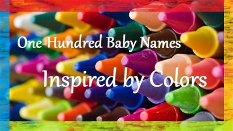 The Full Spectrum Of Baby Names Inspired By Colors 100 Names To Spark
