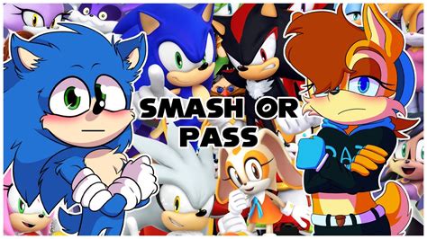 Movie Sonic And Sally Play Smash Or Pass Spicy Answers Youtube
