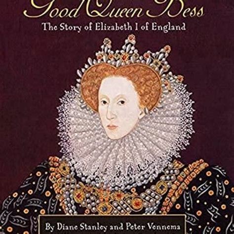 Stream Episode Download Pdf Good Queen Bess The Story Of Elizabeth I