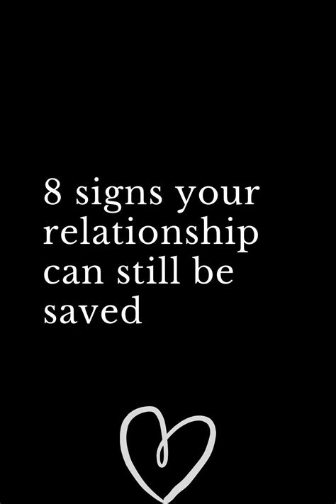 8 signs your relationship can still be saved 8th sign relationship great quotes