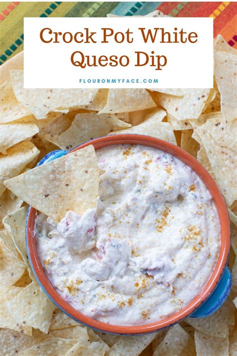 Need An Easy Dip Or Party Appetizer Crock Pot White Queso Dip Is