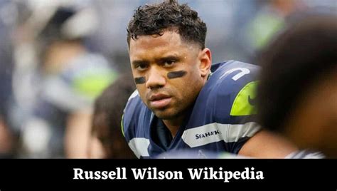 Russell Wilson Wikipedia Wiki Ethnicity Ex Wife Draft Meme Mormon