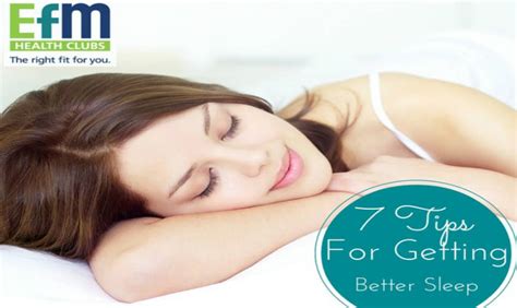 7 Tips For Getting Better Sleep Efm Health Clubs