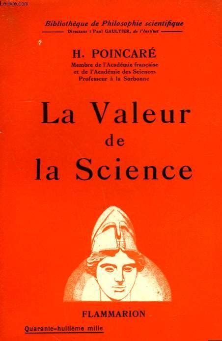 La Valeur De La Science Collection Bibliotheque De Philosophie