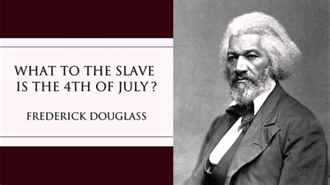 Frederick Douglass What To The Slave Is The 4th Of July Youtube