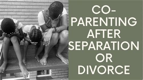 CO PARENTING AFTER SEPARATION DIVORCE YouTube