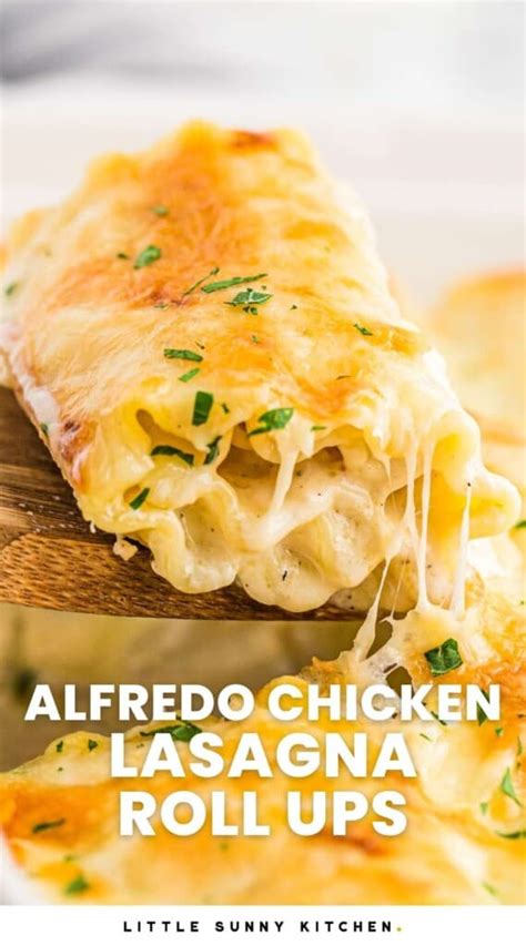 Alfredo Chicken Lasagna Roll Ups Little Sunny Kitchen