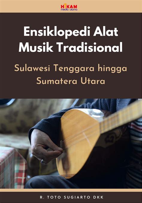 Ensiklopedi Alat Musik Tradisional Sumber Elektronis Sulawesi