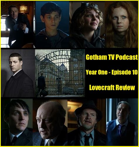 Year One Episode 10 Lovecraft Review Gotham Tv Podcast Episode 29