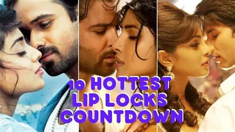 Top 10 Lip Lock Kissing Scene In Bollywood Moives Of All Times Youtube