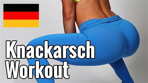 Das Knackarsch Workout Diesmal Komplett Auf Deutsch Youtube