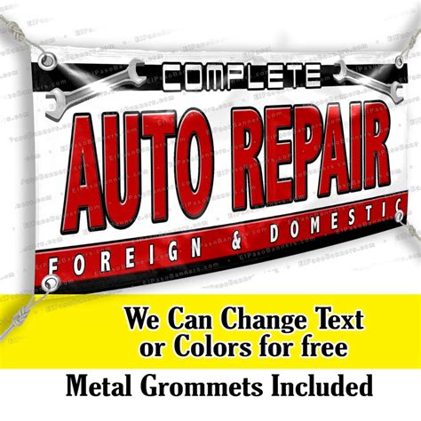 Complete Auto Repair Custom Banner With Grommets El Paso Banners