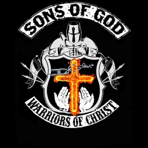 Sons Of God Warriors Of Christ