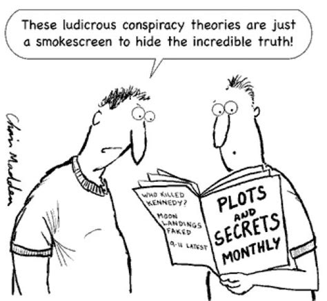 Why Conspiracy Theorists Love To Theorize About Conspiracies