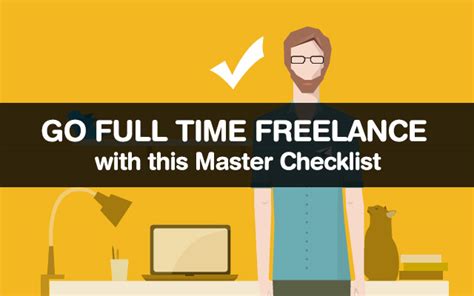 Go Full Time Freelance With This Master Checklist Just Creative