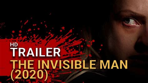 The Invisible Man 2020 Official Trailer Youtube