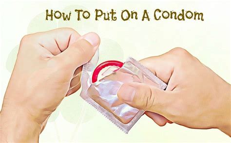 how to properly wear a condom reverasite