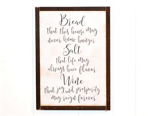 Those days may be over, but if a friend or loved one has just bought a new house, or you want to welcome the neighbors in a. Made to order BREAD Salt Wine Irish Blessing New Home
