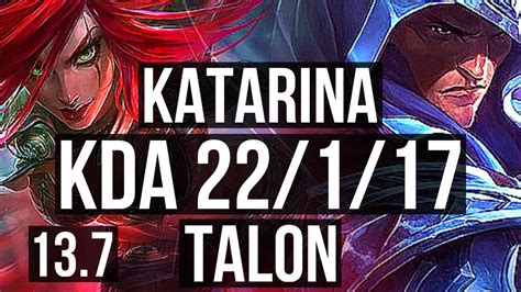 KATARINA Vs TALON MID 22 1 17 10 Solo Kills 68 Winrate