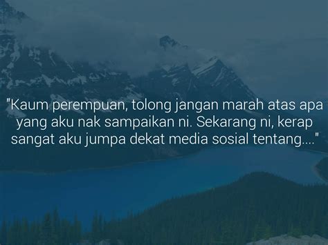 Hari itu, aku mengikuti lintas alam keluarga yang diselenggarakan oleh perkumpulan di mana aku menjadi anggotanya. Nota Untuk Wanita - IIUM Confessions