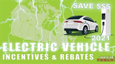Canada Electric Vehicle Ev Incentives And Rebates 2021 Youtube