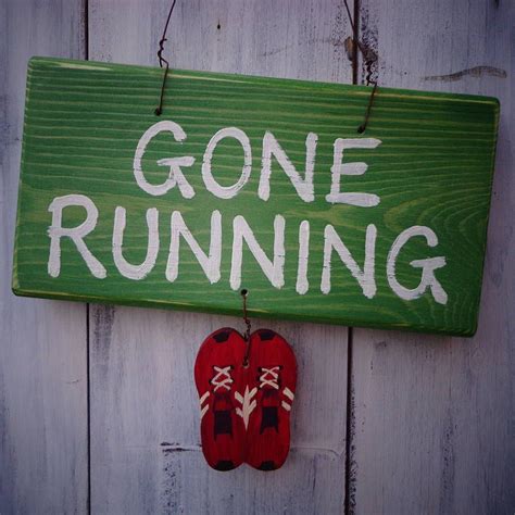 Gone Running Sign By Giddy Kipper Running