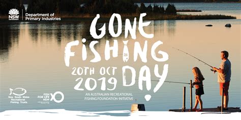 Gone Fishing Day 2019 Fishing World Australia