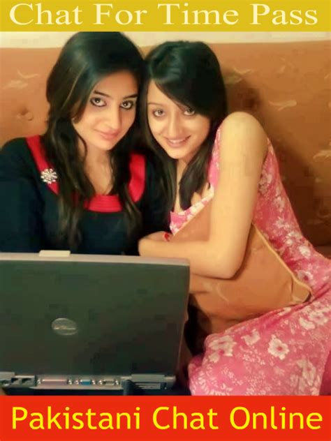 Online Pakistani Chat Room Searching For Clean Online Pakistani Chat Room Or Free Online Rooms
