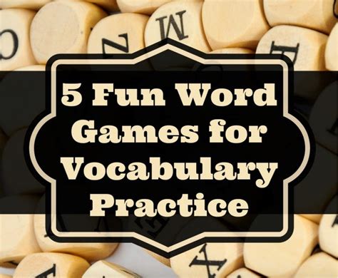 These Five Fun Word Games Will Have Your Students Practicing Vocabulary