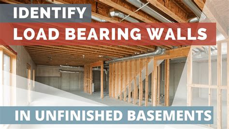 How To Identify Load Bearing Walls In Unfinished Basements Youtube