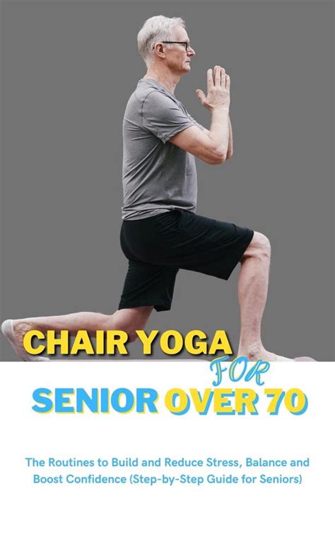 Chair Yoga For Senior Over 70 Ebook Michael S Webb 1230006588113