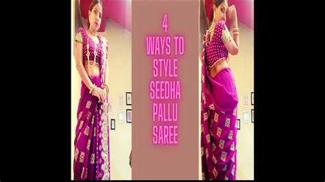 How To Style Seedha Pallu Saree In 4 Style Promotion Shorts