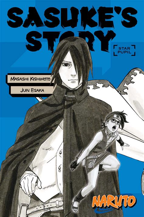 Naruto Sasukes Story Star Pupil Book By Jun Esaka Masashi