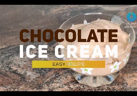 Easy Chocolate Ice Cream Recipe Eggless Without Ice Cream Maker Recipe By The Simple Kitchen