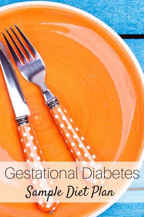 Pin On Gestational Diabetes Meal Plan