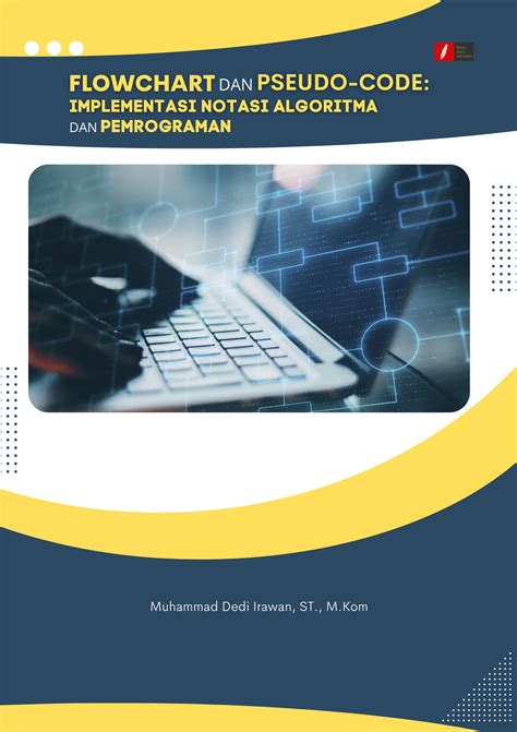 Flowchart Dan Pseudo Code Implementasi Notasi Algoritma Dan Pemrograman