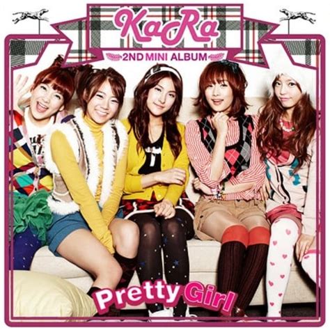 Kara Pretty Girl Reviews Album Of The Year
