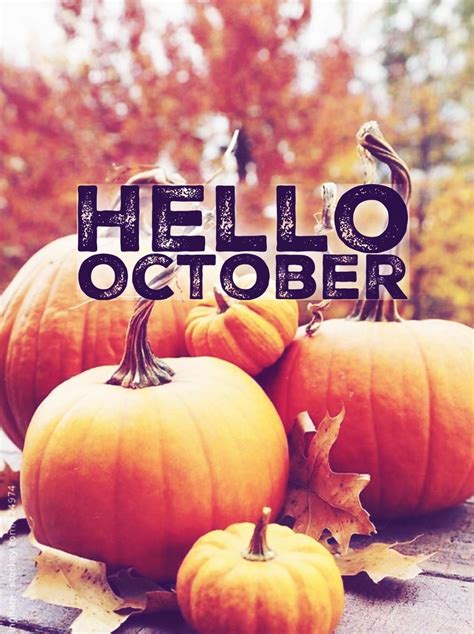 HELLO OCTOBER | Hello october, Hello october images ...