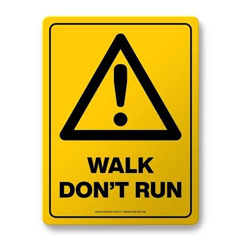 Warning Sign Walk Dont Run Industroquip