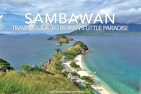 Sambawan Island Biliran Travel Guide How To Get There Where To