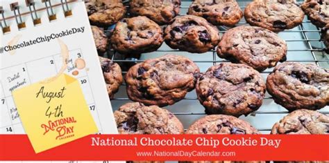 Thursday August 4 Is Nationalchocolate Chip Cookie Day Perry