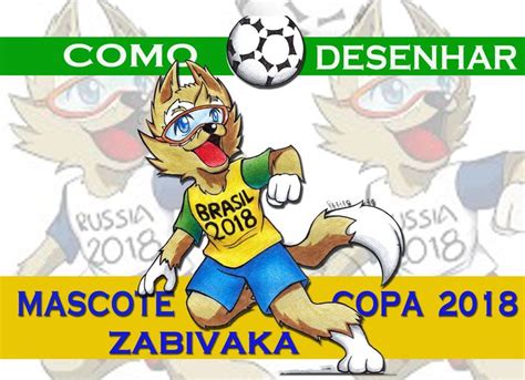 como desenhar zabizaka mascote copa 2018