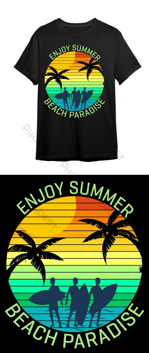 Enjoy Summer Beach Paraise T Shirt Design Png Images Ai Free Download