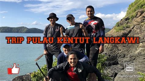 Welcome To Langkawi Pulau Kentut Youtube
