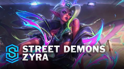 Street Demons Zyra Skin Spotlight League Of Legends Youtube