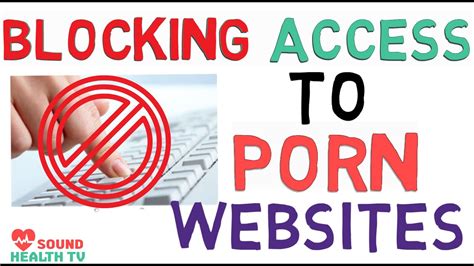 How To Block Access To Porn Sites On All Browsers Devices Blocking Pop Ups Sound Health